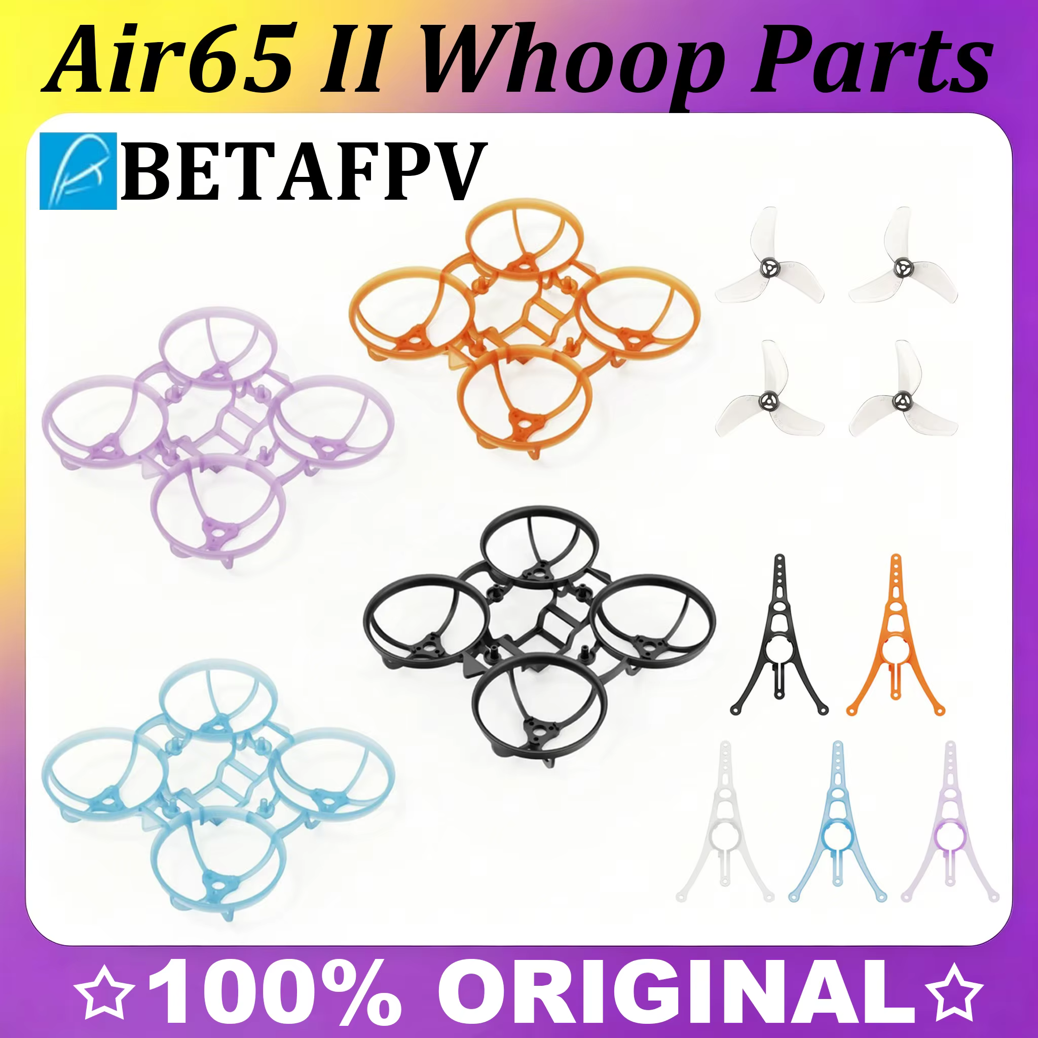 BETAFPV Air65 II Whoop Frame 65mm 1S Léger, Canopy Air II pour C03, C02, ANT Lite, Hélices Gemfan 1207 à 3 pales 1.0mm